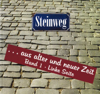 Steinweg ... Linke Seite (Band 1)